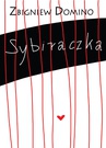 ebook Sybiraczka - Zbigniew Domino