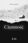 ebook Ciemność - Jozef Karika