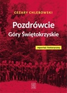 ebook Pozdrówcie Góry Świętokrzyskie - Cezary Chlebowski