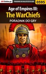 ebook Age of Empires III: The WarChiefs - poradnik do gry - Maciej "Psycho Mantis" Stępnikowski