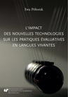 ebook L'impact des nouvelles technologies sur les pratiques évaluatives en langues vivantes - Ewa Półtorak
