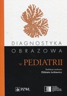 ebook Diagnostyka obrazowa w pediatrii - Elżbieta Jurkiewicz