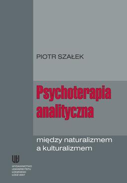ebook Psychoterapia analityczna między naturalizmem a kulturalizmem
