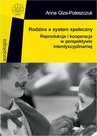 ebook Rodzina a system społeczny - Anna Giza-Poleszczuk