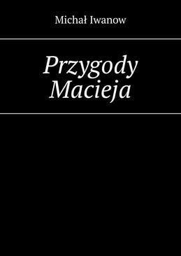 ebook Przygody Macieja