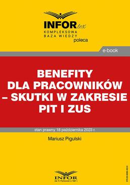 ebook Benefity dla pracowników – skutki w zakresie PIT i ZUS
