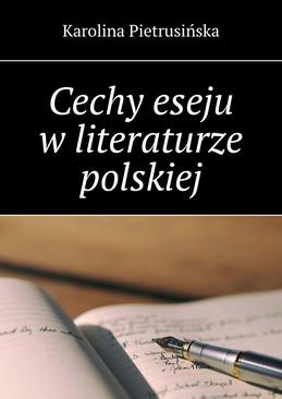 ebook Cechy eseju w literaturze polskiej