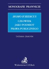 ebook Homo iuridicus. Człowiek jako podmiot prawa publicznego - Tatiana Chauvin