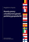 ebook Koszty pracy a konkurencyjność polskiej gospodarki - Magdalena Kapela