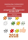 ebook JPK - przygotowanie księgowości do roku 2018 - Magdalena Chomuszko