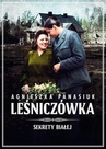 ebook Sekrety Białej. Leśniczówka - Agnieszka Panasiuk