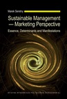 ebook Sustainable Management — Marketing Perspective. Essence, Determinants and Manifestations - Marek Seretny