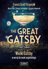 ebook The Great Gatsby. Wielki Gatsby w wersji do nauki angielskiego - Dariusz Jemielniak,Marta Fihel,Grzegorz Komerski,Francis Scott Fitzgerald