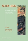 ebook Natura ludzka w filozofii nowożytnej i współczesnej - Justyna Miklaszewska,Przemysław Spryszak