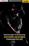ebook Metal Gear Solid V: The Phantom Pain - przewodnik i opis przejścia - Jacek "Stranger" Hałas