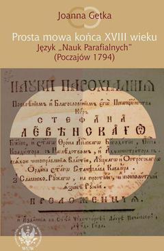 ebook Prosta mowa końca XVIII wieku. Język "Nauk Parafialnych" (Poczajów 1794)