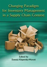 ebook Changing Paradigm for Inventory Management in a Supply Chain Context - 