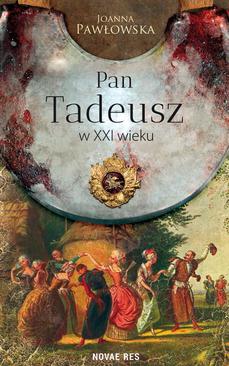 ebook Pan Tadeusz w XXI wieku