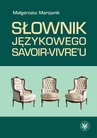 ebook Słownik językowego savoir-vivre'u (wydanie 2) - Małgorzata Marcjanik