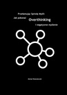 ebook Przełamując Spirale Myśli: Jak Pokonać Overthinking i Negatywne Myślenie - Michał Walendowski