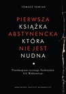 ebook Pierwsza książka abstynencka, która nie jest nudna - Tomasz Pawlak