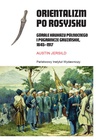 ebook Orientalizm po rosyjsku. Górale Kaukazu Północnego i pogranicze gruzińskie, 1845-1917 - Austin Jersild