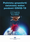 ebook Podmioty gospodarki światowej wobec pandemii COVID-19 - 