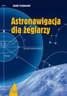 ebook Astronawigacja dla żeglarzy - Jacek Czajewski