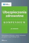ebook Ubezpieczenia zdrowotne - Kompendium 2022 - Małgorzata Lewandowska,Kinga Jańczak,Katarzyna Tokarczyk