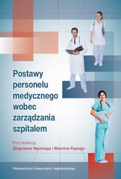 ebook Postawy personelu medycznego wobec zarządzania szpitalem