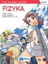 ebook The Manga Guide. Fizyka - Hideo Nitta,Keita Takatsu,Trend-Pro Co