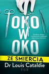 ebook Oko w oko ze śmiercią - Louis Cataldie