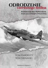 ebook Odrodzenie Czerwonego Feniksa. Radzieckie Siły Powietrzne podczas II wojny światowej - Von Hardesty Hardesty