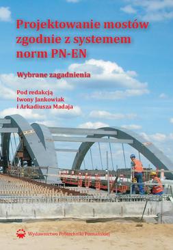 ebook Projektowanie mostów zgodnie z systemem norm PN-EN