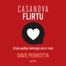 ebook Casanova flirtu. Sztuka podboju kobiecego serca i ciała - Dave Perrotta