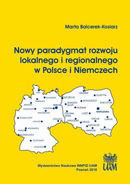 ebook Nowy paradygmat rozwoju lokalnego i regionalnego w Polsce i Niemczech