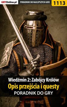 ebook Wiedźmin 2: Zabójcy Królów - poradnik, opis przejścia, questy