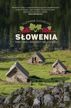 ebook Słowenia. Mały kraj wielkich odległości
