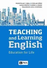 ebook Teaching and Learning English - Przemysław E. Gębal,Czesław Kiński,Sarah Mercer,Sabina A. Nowak,Małgorzata Szulc-Kurpaska