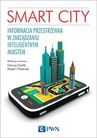 ebook Smart City. Informacja przestrzenna w zarządzaniu inteligentnym miastem. - Dariusz Gotlib,Robert Olszewski