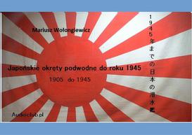 ebook Japońskie Okręty podwodne do 1945 roku