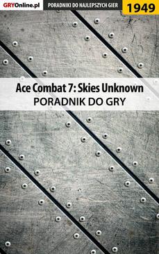 ebook Ace Combat 7 Skies Unknown - poradnik do gry