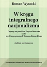 ebook W kręgu integralnego nacjonalizmu - Roman Wysocki