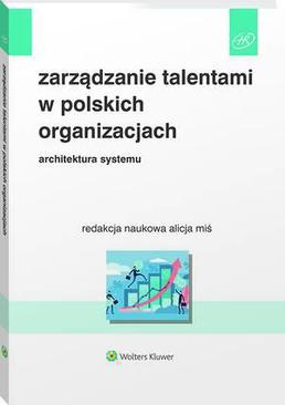 ebook Zarządzanie talentami w polskich organizacjach. Architektura systemu