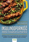 ebook Insulinooporność dieta i książka kucharska - Tara Spencer