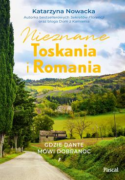 ebook Nieznane Toskania i Romania