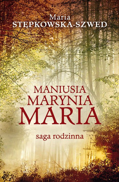 Okładka:Maniusia Marynia Maria 