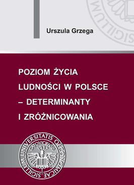 ebook Poziom życia ludności w Polsce – determinanty i zróżnicowania