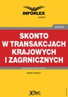 ebook Skonto w transakcjach krajowych i zagranicznych - ANETA SZWĘCH
