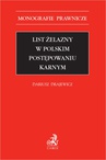 ebook List żelazny w polskim postępowaniu karnym - Dariusz Drajewicz